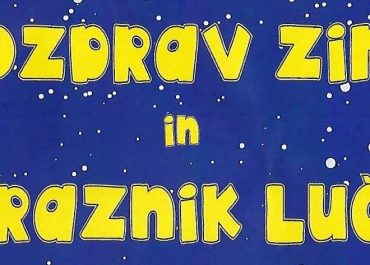 POZDRAV ZIMI IN PRAZNIK LUČI